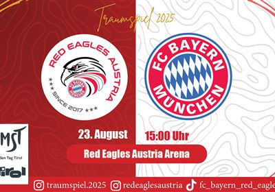 Red Eagles Austria / FC Bayern München